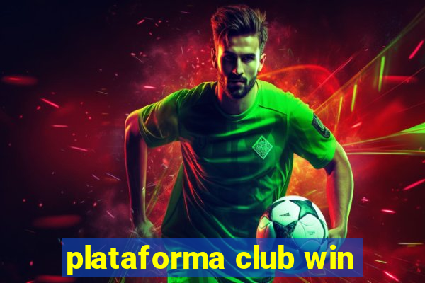 plataforma club win